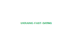 ukraine fast dating